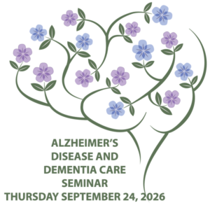 Alzheimer's Disease and Dementia Care Seminar - Thursday, September 24, 2026